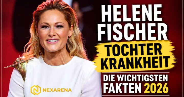 helene fischer tochter krankheit